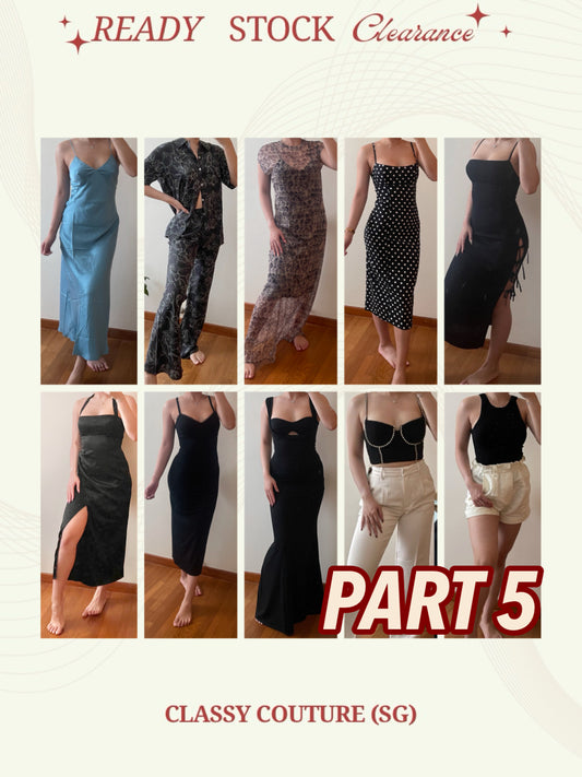 PART 5/12: Ready Stock Clearance!