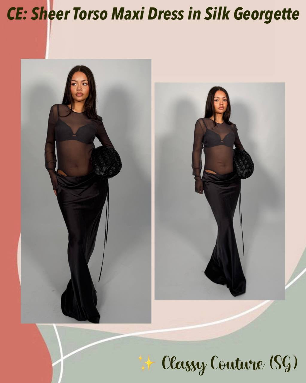 CE Sheer Torso Maxi Dress in Silk Georgette