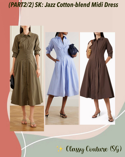(PART 2/2) SK Jazz Pintuck Cotton-blend Midi Dress