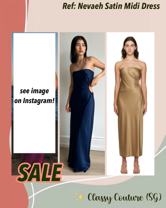 SALE! Ref Nevaeh Satin Cut Out Strapless Midi Maxi Dress