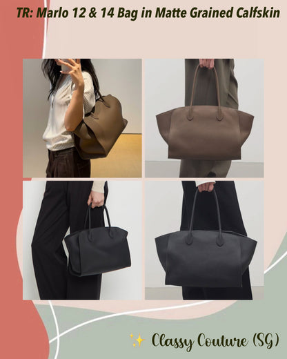 TR Marlo 12 & 14 Bag in Matte Grained Calfskin Leather